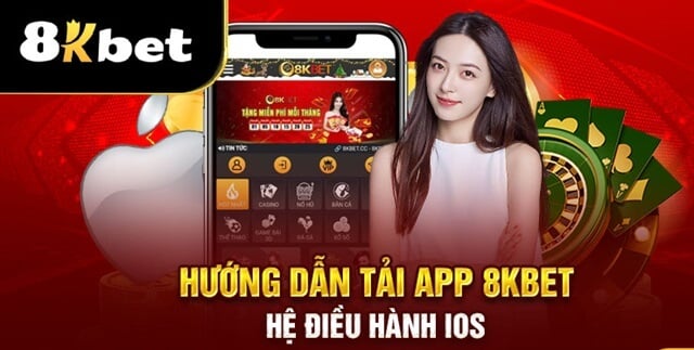 Chi tiết cách tải app 8KBET trên IOS