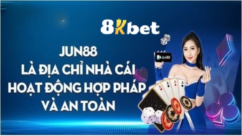 Cùng 8kbet cập nhật thông tin về Jun88